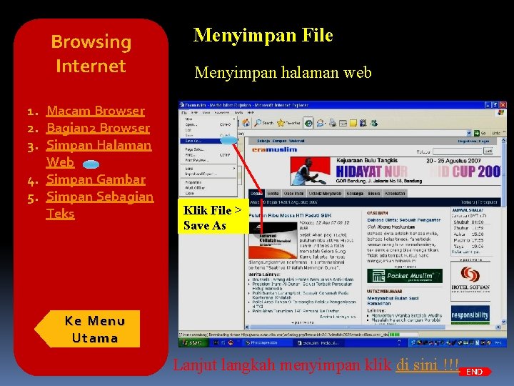 Browsing Internet 1. Macam Browser 2. Bagian 2 Browser 3. Simpan Halaman Web 4.
