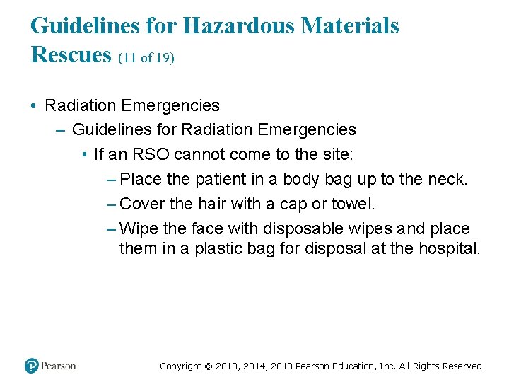 Guidelines for Hazardous Materials Rescues (11 of 19) • Radiation Emergencies – Guidelines for