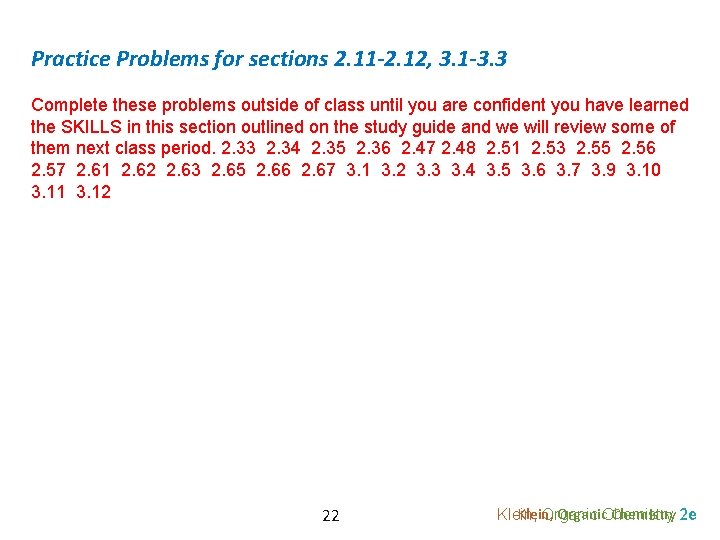 Practice Problems for sections 2. 11 -2. 12, 3. 1 -3. 3 Complete these