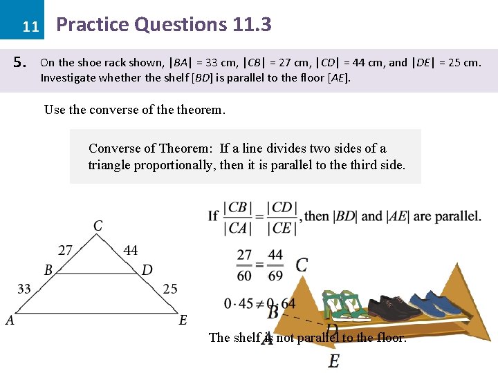 11 5. Practice Questions 11. 3 On the shoe rack shown, |BA| = 33