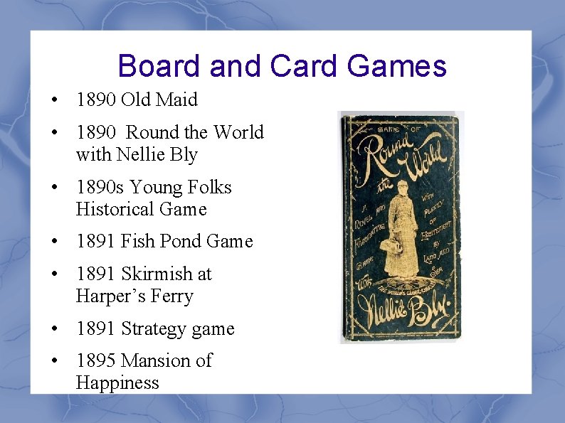 Board and Card Games • 1890 Old Maid • 1890 Round the World with