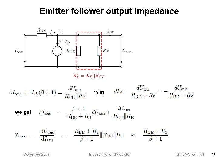 Emitter follower output impedance with we get December 2018 Electronics for physicists Marc Weber