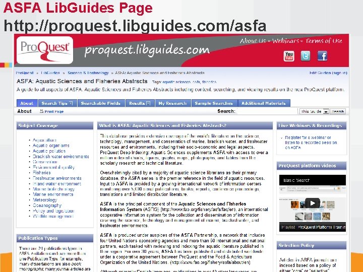ASFA Lib. Guides Page http: //proquest. libguides. com/asfa 