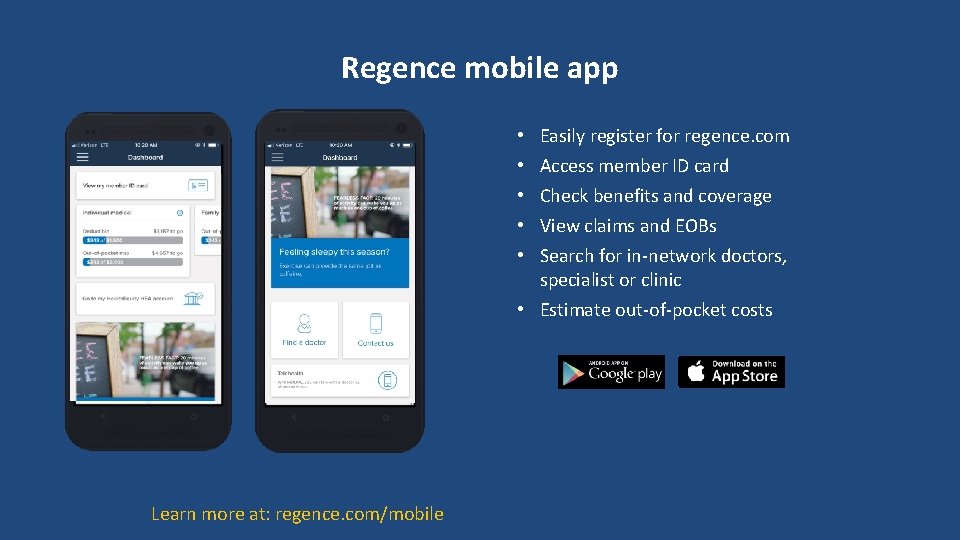 Regence mobile app • • • Easily register for regence. com Access member ID