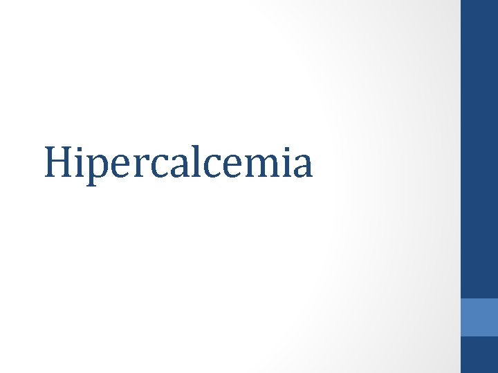 Hipercalcemia 