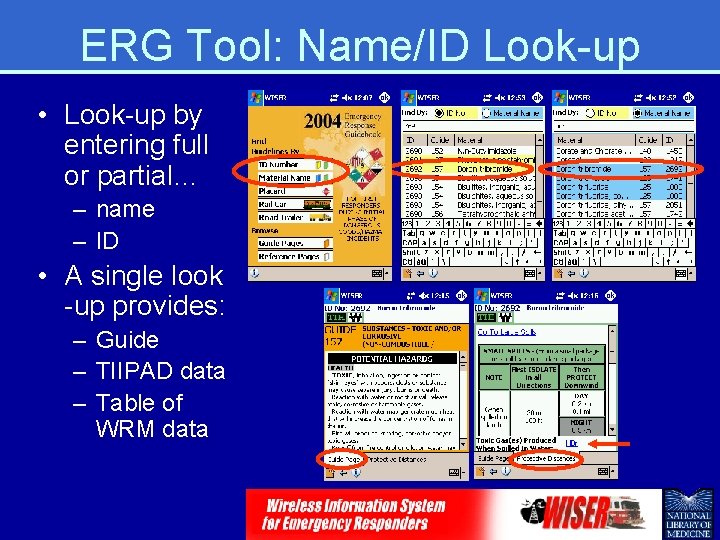 ERG Tool: Name/ID Look-up • Look-up by entering full or partial… – name –