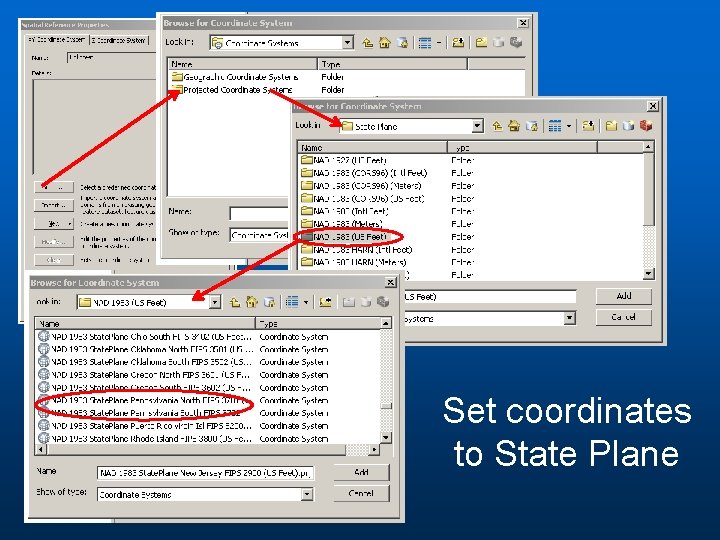 Set coordinates to State Plane Set coordinates to State Plane