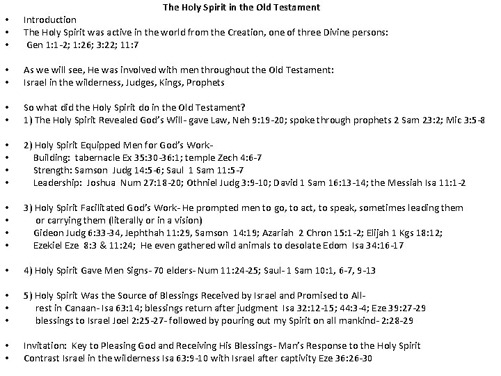 The Holy Spirit in the Old Testament • • • Introduction The Holy Spirit