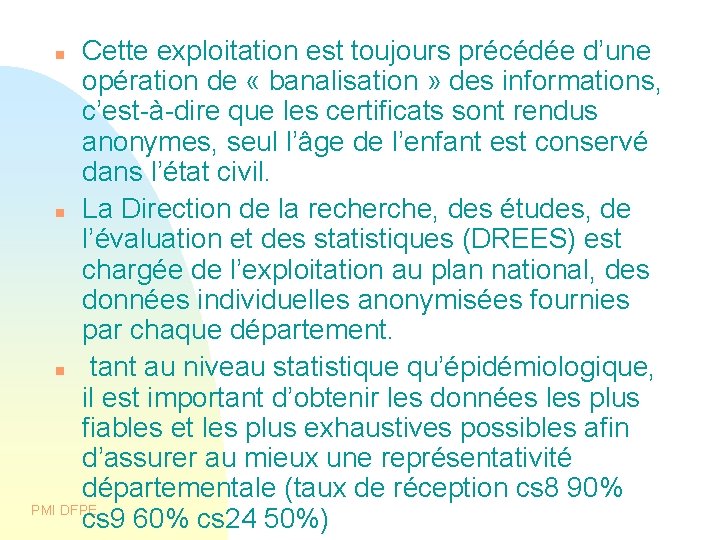 Cette exploitation est toujours précédée d’une opération de « banalisation » des informations, c’est-à-dire Cette exploitation est toujours précédée d’une opération de « banalisation » des informations, c’est-à-dire