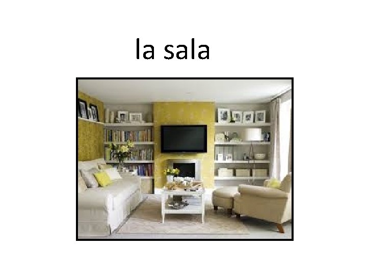 la sala 