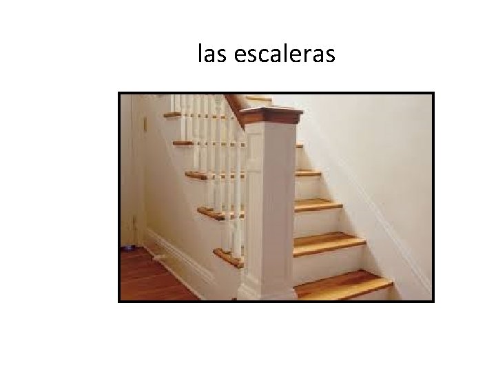 las escaleras 