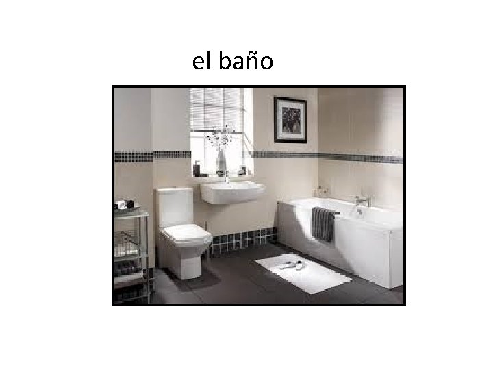 el baño 