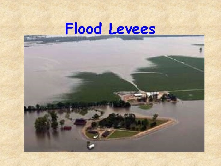 Flood Levees 