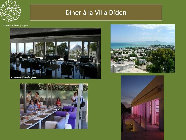 Dîner à la Villa Didon 