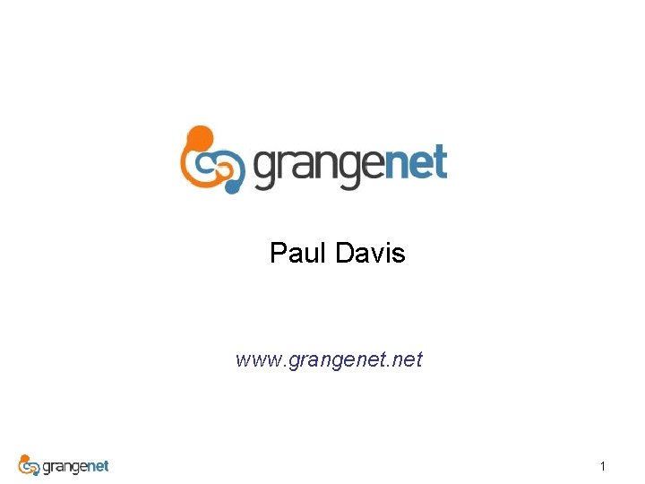 Paul Davis www. grangenet. net 1 