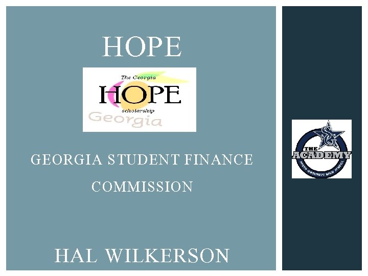 HOPE GEORGIA STUDENT FINANCE COMMISSION HAL WILKERSON 