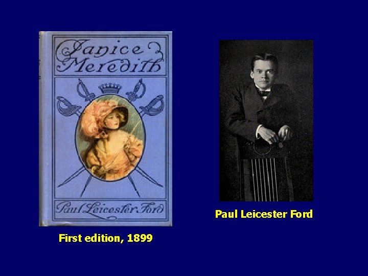 Paul Leicester Ford First edition, 1899 