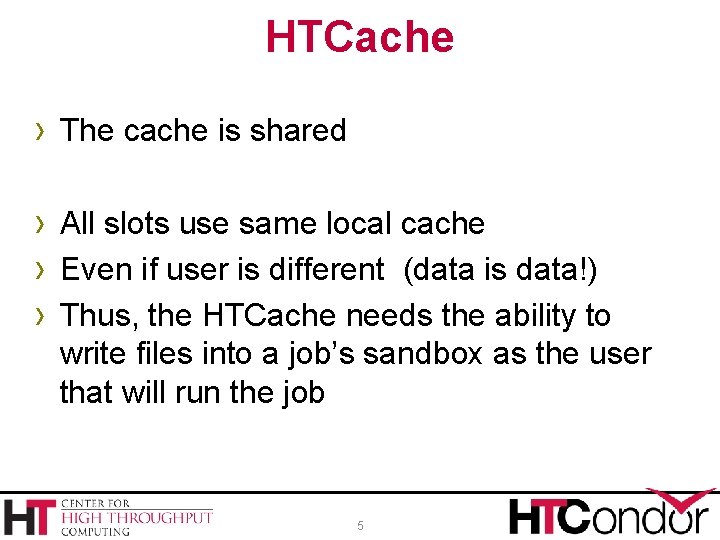 HTCache › The cache is shared › All slots use same local cache ›