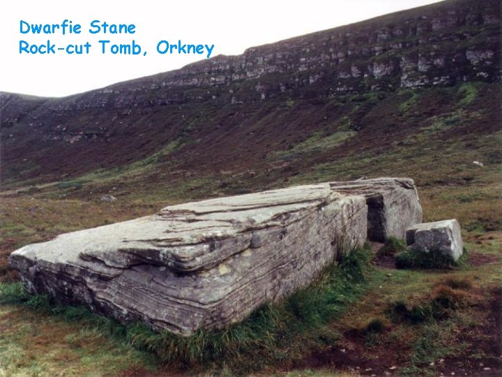 Dwarfie Stane Rock-cut Tomb, Orkney 