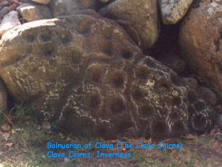 Balnuaran of Clava (The Clava Cairns) Clava Cairns, Inverness 