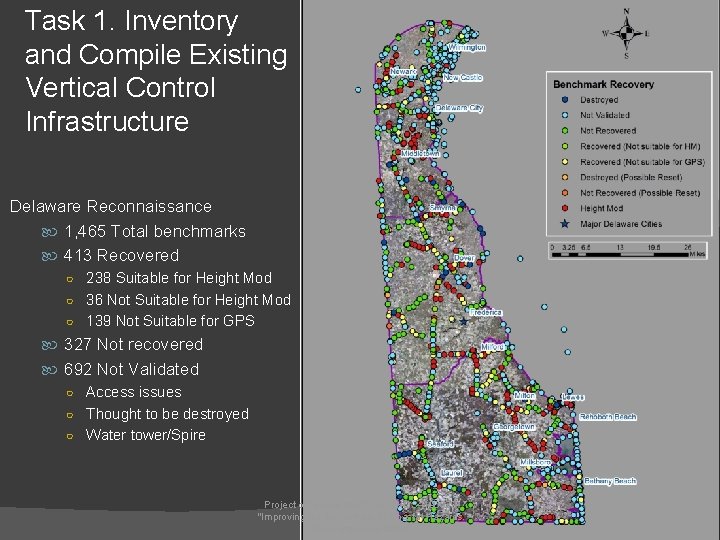 Task 1. Inventory and Compile Existing Vertical Control Infrastructure Delaware Reconnaissance 1, 465 Total