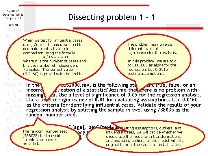 SW 388 R 7 Data Analysis & Computers II Dissecting problem 1 - 1 SW 388 R 7 Data Analysis & Computers II Dissecting problem 1 - 1
