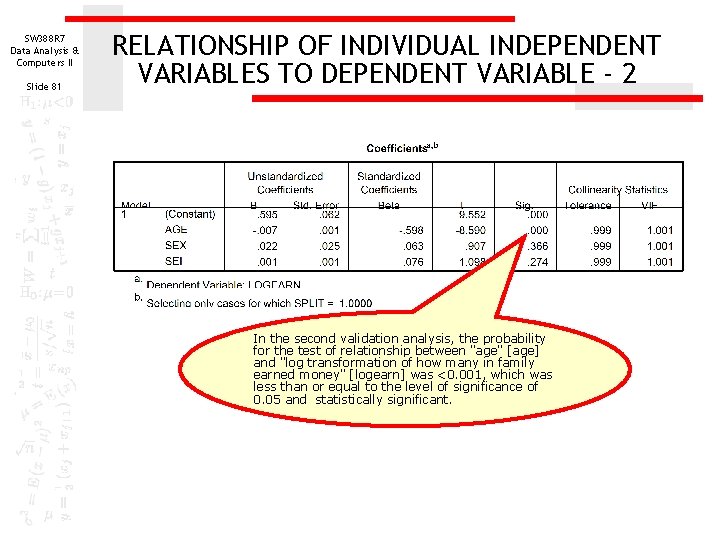 SW 388 R 7 Data Analysis & Computers II Slide 81 RELATIONSHIP OF INDIVIDUAL SW 388 R 7 Data Analysis & Computers II Slide 81 RELATIONSHIP OF INDIVIDUAL