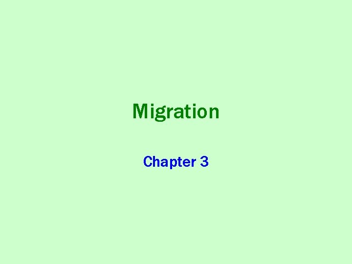 Migration Chapter 3 