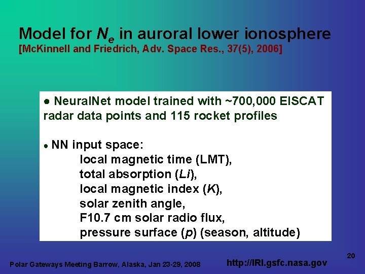 Model for Ne in auroral lower ionosphere [Mc. Kinnell and Friedrich, Adv. Space Res.