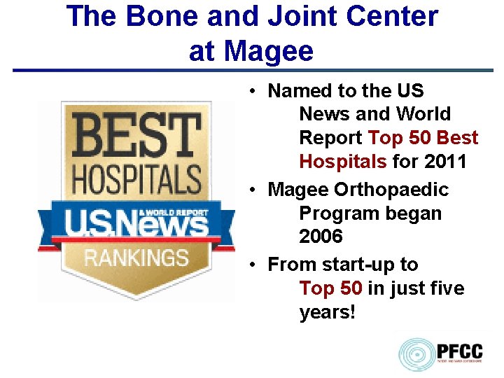 The Bone and Joint Center at Magee • Named to the US News and