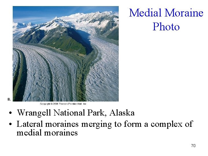 Medial Moraine Photo • Wrangell National Park, Alaska • Lateral moraines merging to form