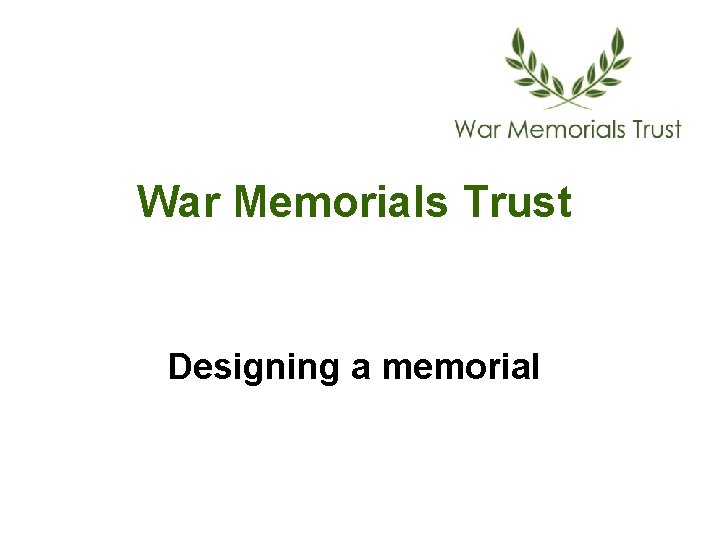 War Memorials Trust Designing a memorial 