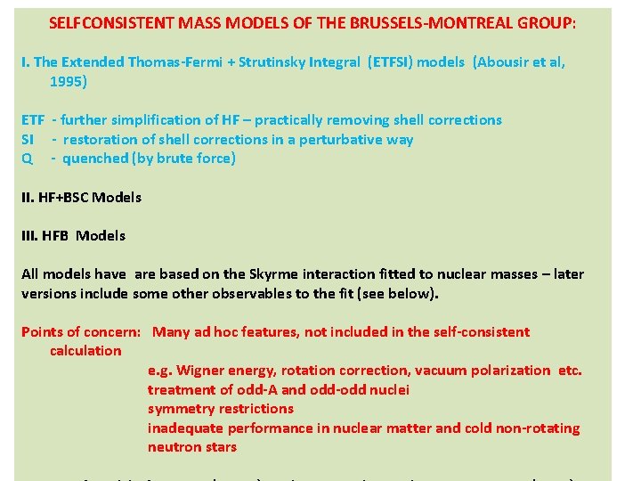 SELFCONSISTENT MASS MODELS OF THE BRUSSELS-MONTREAL GROUP: I. The Extended Thomas-Fermi + Strutinsky Integral