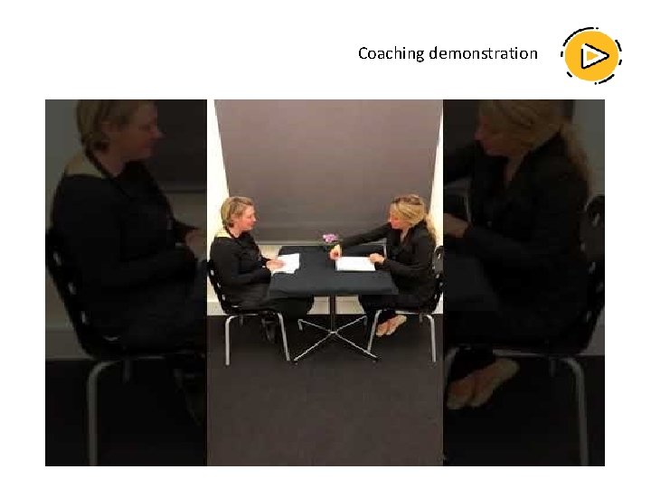 Coaching demonstration 