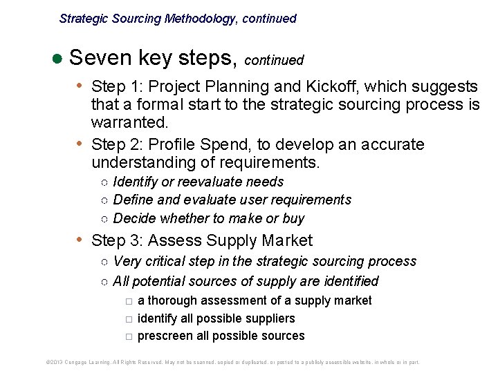 Strategic Sourcing Methodology, continued ● Seven key steps, continued • Step 1: Project Planning Strategic Sourcing Methodology, continued ● Seven key steps, continued • Step 1: Project Planning