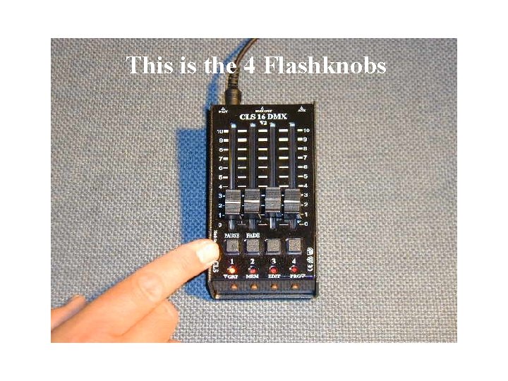 This is the 4 Flashknobs 