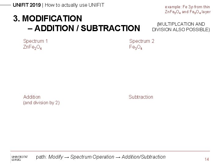 UNIFIT 2019 | How to actually use UNIFIT 3. MODIFICATION – ADDITION / SUBTRACTION