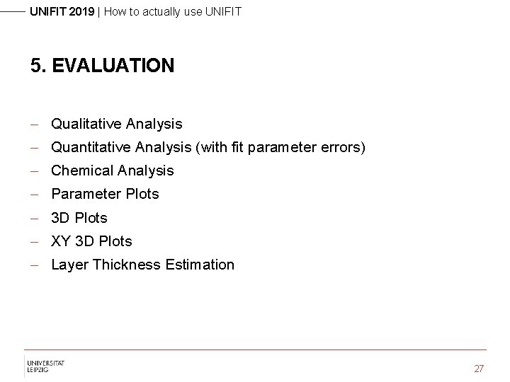 UNIFIT 2019 | How to actually use UNIFIT 5. EVALUATION - Qualitative Analysis -