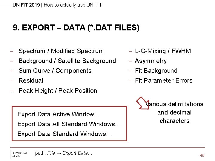 UNIFIT 2019 | How to actually use UNIFIT 9. EXPORT – DATA (*. DAT