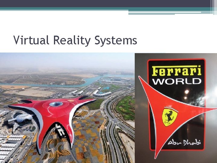 Virtual Reality Systems 