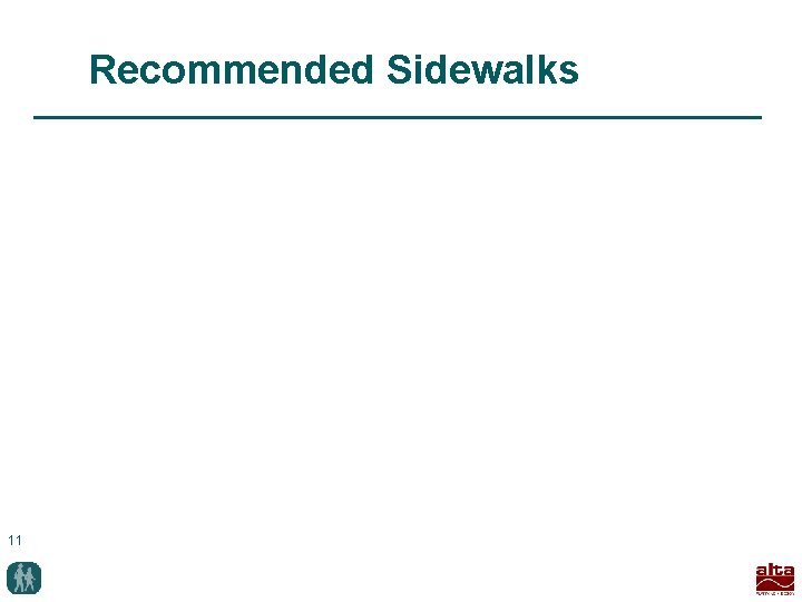 Recommended Sidewalks 11 