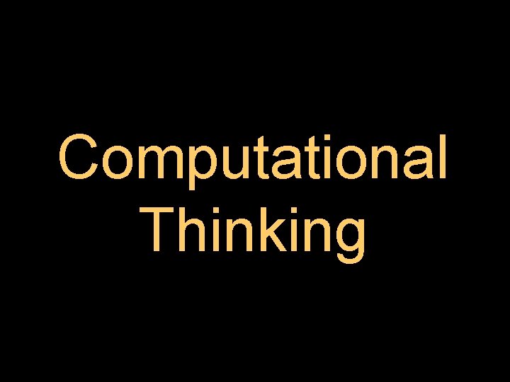 Computational Thinking 