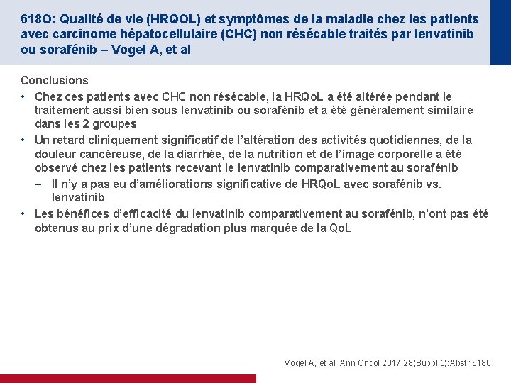 618 O: Qualité de vie (HRQOL) et symptômes de la maladie chez les patients