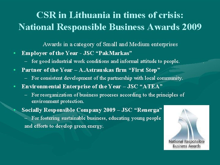 CSR in Lithuania in times of crisis: National Responsible Business Awards 2009 Awards in