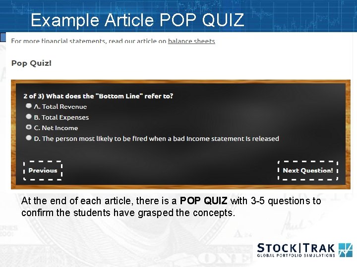 Example Article POP QUIZ At the end of each article, there is a POP