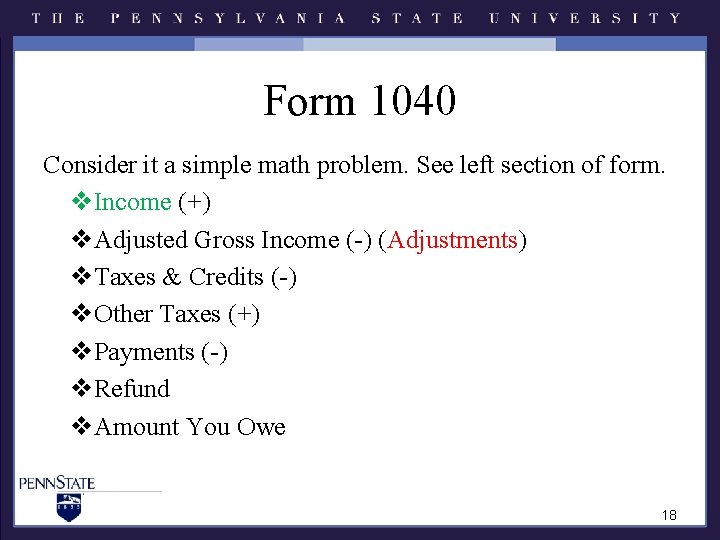 Form 1040 Consider it a simple math problem. See left section of form. v. Form 1040 Consider it a simple math problem. See left section of form. v.