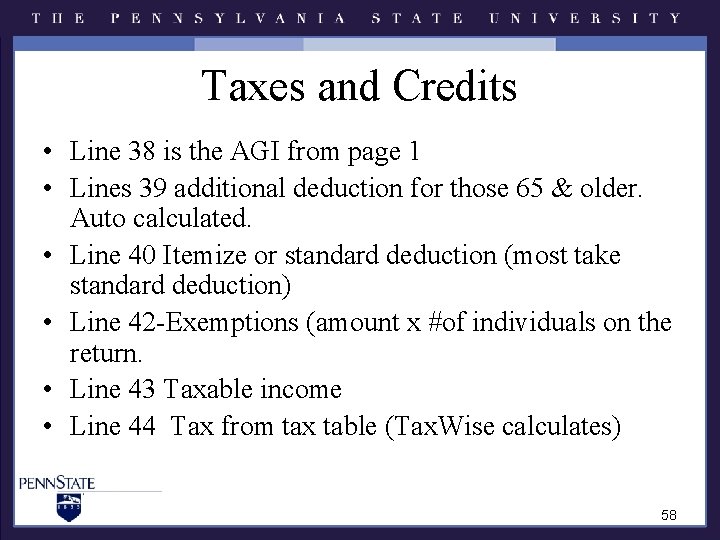 Taxes and Credits • Line 38 is the AGI from page 1 • Lines Taxes and Credits • Line 38 is the AGI from page 1 • Lines