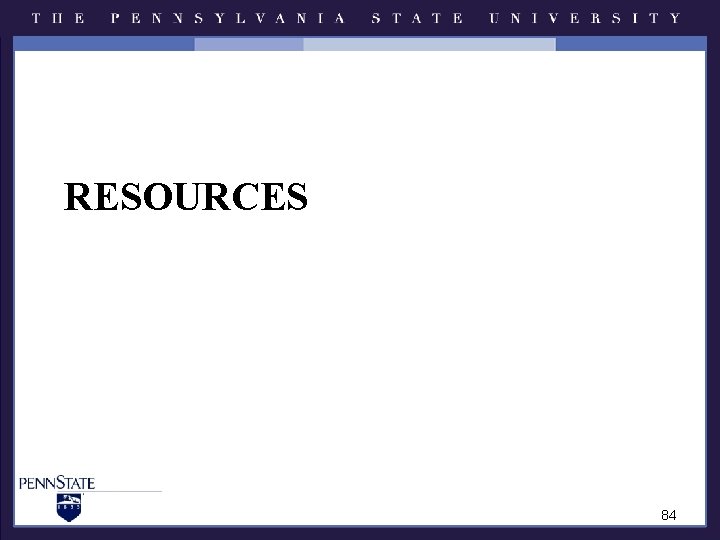 RESOURCES 84 RESOURCES 84