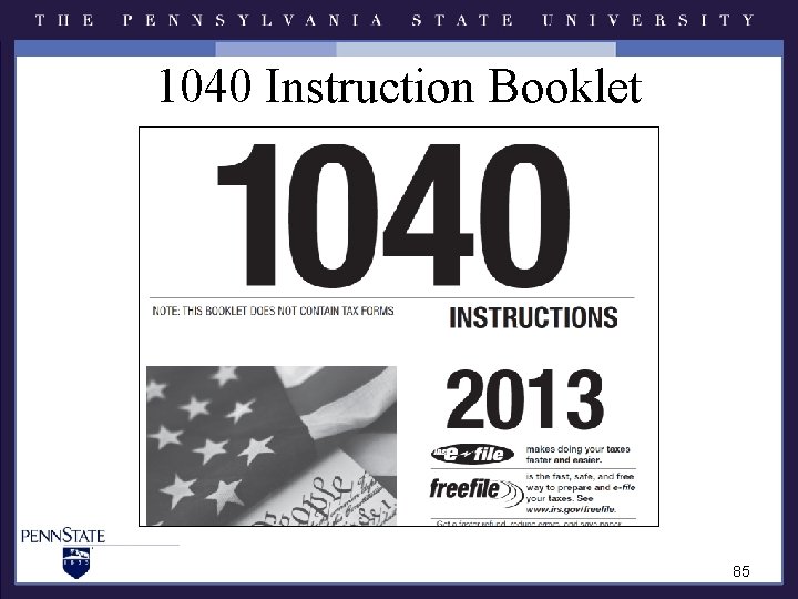 1040 Instruction Booklet 85 1040 Instruction Booklet 85