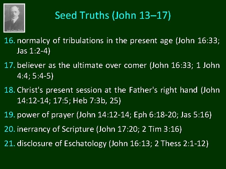 Seed Truths (John 13─17) 16. normalcy of tribulations in the present age (John 16: